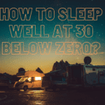 How-to-Sleep-Well-at-30-Below-Zero