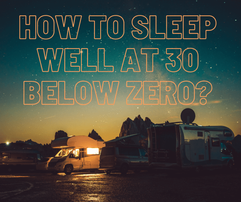 How To Sleep Well At 30 Below Zero Laienhaft 9751