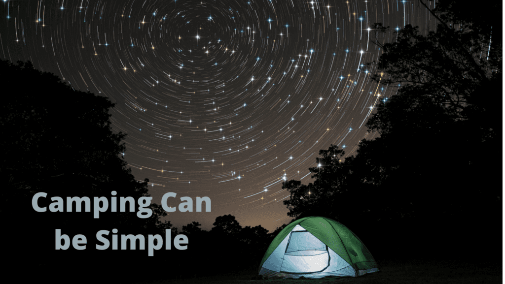 Camping Can be Simple