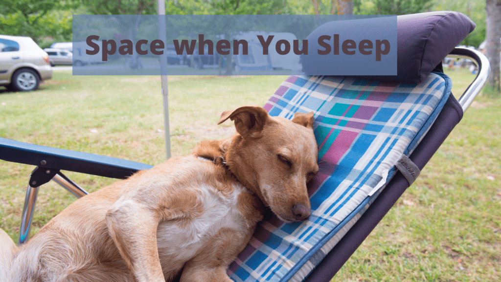 Space when You Sleep
